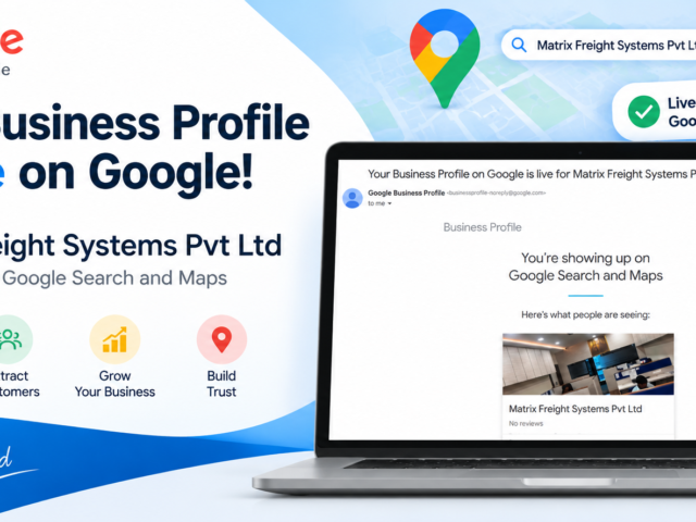 How We Got a Suspended Google Business Profile Reinstated in Under 24 Hours — Matrix Freight Systems, CBD Belapur